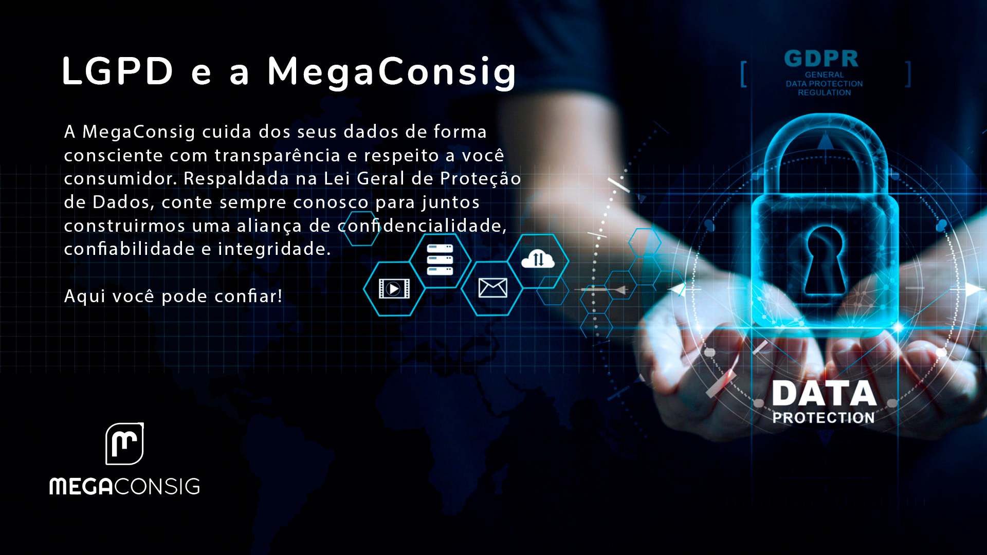 LGPD e a MegaConsig